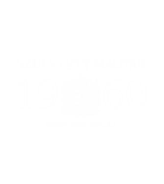 SZÜLETETT MAGYAR, ISTEN HAZA CSALÁD, SZÜLETETT 1960-BAN, MAGYAR CÍMER minta fehér pólón