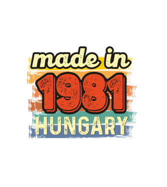 made in hungary felirat, retro évszám, grunge stílus, 1981 minta fehér pólón