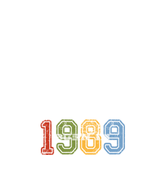 born in 1989 születésnapi felirat minta fehér pólón