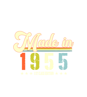 made in 1955, 1st class edition, születésnap, 1955-ben készült minta fehér pólón