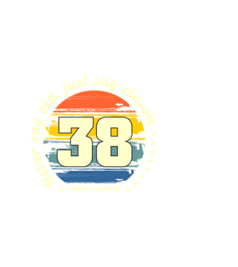 never say old, just say classic, retro, vintage, szülinapi embléma, szám, 38 minta sötétkék pólón