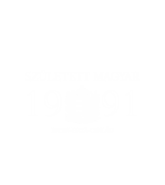 SZÜLETETT MAGYAR, ISTEN HAZA CSALÁD, SZÜLETETT 1991-BEN, MAGYAR CÍMER minta fehér pólón