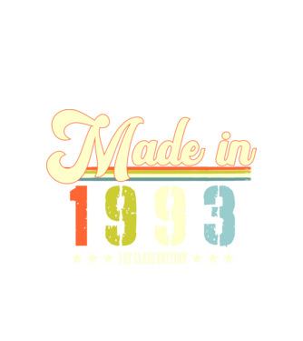 made in 1993, 1st class edition, születésnap, 1993-ban készült minta fehér pólón