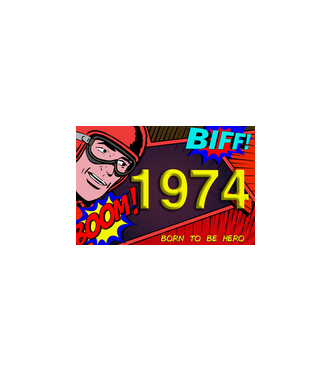 képregény, születésnapi felirat born to be hero , 1974 minta fehér pólón