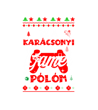 EZ A KARÁCSONYI GAMER PÓLÓM minta fehér pólón