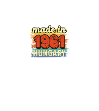 made in hungary felirat, retro évszám, grunge stílus, 1961 minta fekete pólón