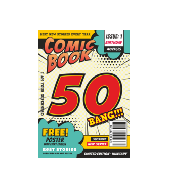 COMIC, KÉPREGÉNY BORÍTÓ, SZÜLETÉSNAP,POSZTER,ÚJSÁG, CARTOON, 50 ÉVES minta fehér pólón
