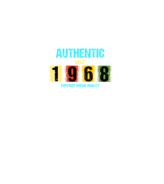 AUTHENTIC SINCE 1968, SUPERIOR URBAN QUALITY, 1968-BAN SZÜLETETT minta fekete pólón