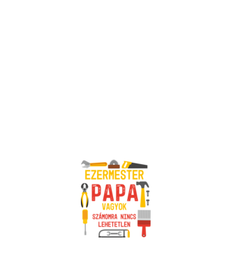 ezermester papa vagyok, számomra nincs lehetetlen minta sötétkék pólón