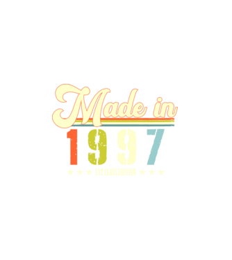 made in 1997, 1st class edition, születésnap, 1997-ben készült minta fekete pólón