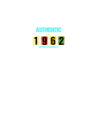 AUTHENTIC SINCE 1962, SUPERIOR URBAN QUALITY, 1962-BEN SZÜLETETT minta fekete pólón