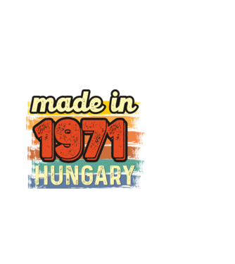 made in hungary felirat, retro évszám, grunge stílus, 1971 minta fekete pólón