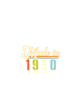 made in 1950, 1st class edition, születésnap, 1950-ben készült minta fekete pólón
