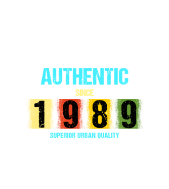 AUTHENTIC SINCE 1989, SUPERIOR URBAN QUALITY, 1989-BEN SZÜLETETT minta fehér pólón