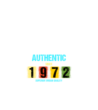 AUTHENTIC SINCE 1972, SUPERIOR URBAN QUALITY, 1972-BEN SZÜLETETT minta fekete pólón