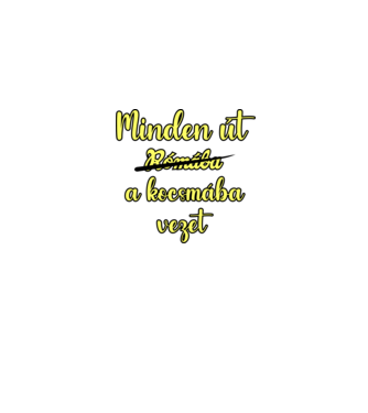 minden út a kocsmába vezet minta szürke pólón