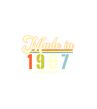 made in 1987, 1st class edition, születésnap, 1987-ben készült minta fekete pólón