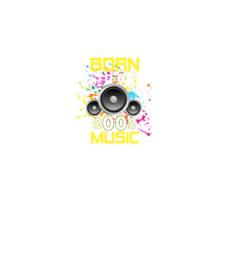 born to be music 2002-ben született, születésnapi póló minta fekete pólón