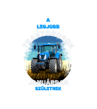 legjobb traktorosok januárban születnek minta fekete pólón