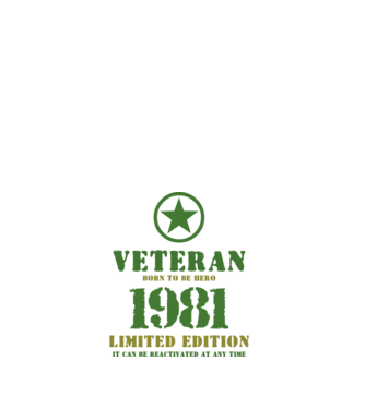 VETERAN, BORN TO BE HERO, SZÜLETÉSNAPI ÉVSZÁM FELIRATTAL 1981 minta fehér pólón