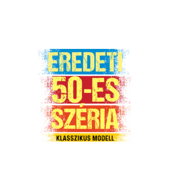 EREDEDI 50-ES SZÉRIA KLASSZKUS MODELL, RETRO SZÜLETÉSNAP minta fehér pólón