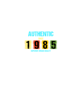 AUTHENTIC SINCE 1985, SUPERIOR URBAN QUALITY, 1985-BEN SZÜLETETT minta farmerkék pólón