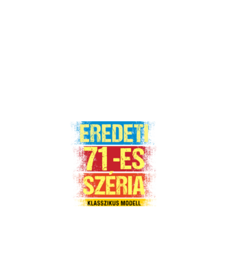 EREDEDI 71-ES SZÉRIA KLASSZKUS MODELL, RETRO SZÜLETÉSNAP minta fehér pólón