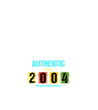 AUTHENTIC SINCE 2004, SUPERIOR URBAN QUALITY, 2004-BEN SZÜLETETT minta fehér pólón