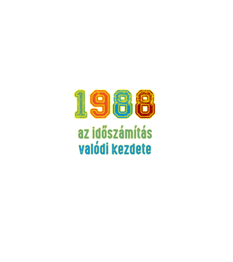 az időszámítás valódi kezdete 1988 minta farmerkék pólón
