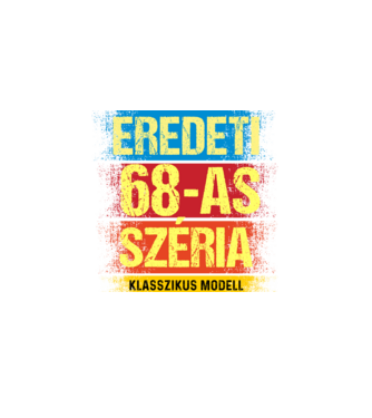 EREDEDI 68-AS SZÉRIA KLASSZKUS MODELL, RETRO SZÜLETÉSNAP minta fekete pólón