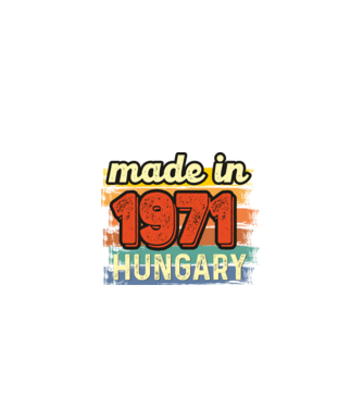 made in hungary felirat, retro évszám, grunge stílus, 1971 minta fekete pólón