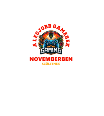 A LEGJOBB GAMEREK NOVEMBERBEN SZÜLETNEK minta türkiz pólón