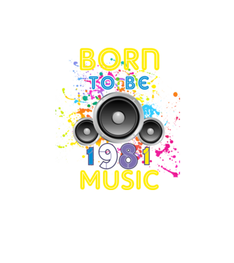 born to be music születésnapi DJ ,1981-ben született minta homokszín pólón