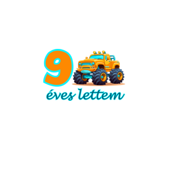 9 éves lettem monster truck minta fehér pólón