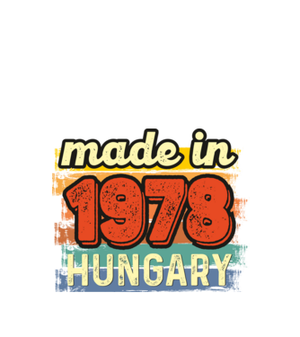 made in hungary felirat, retro évszám, grunge stílus, 1978 minta fekete pólón