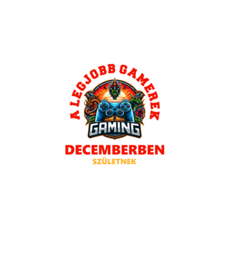 A LEGJOBB GAMEREK DECEMBERBEN SZÜLETNEK minta fekete pólón