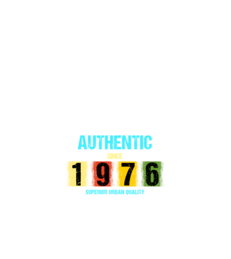 AUTHENTIC SINCE 1976, SUPERIOR URBAN QUALITY, 1976-BAN SZÜLETETT minta fehér pólón