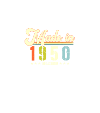 made in 1950, 1st class edition, születésnap, 1950-ben készült minta fekete pólón