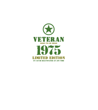 VETERAN, BORN TO BE HERO, SZÜLETÉSNAPI ÉVSZÁM FELIRATTAL 1975 minta fehér pólón