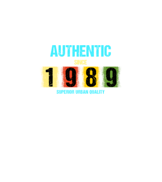 AUTHENTIC SINCE 1989, SUPERIOR URBAN QUALITY, 1989-BEN SZÜLETETT minta fekete pólón
