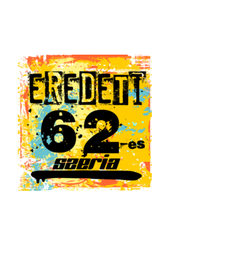 eredeti széria grunge graffiti 62-es. 62 éves minta fehér pólón