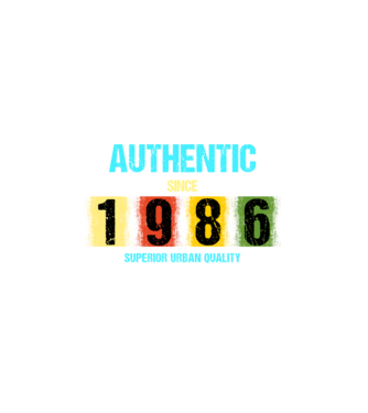 AUTHENTIC SINCE 1986, SUPERIOR URBAN QUALITY, 1986-BaN SZÜLETETT minta fehér pólón