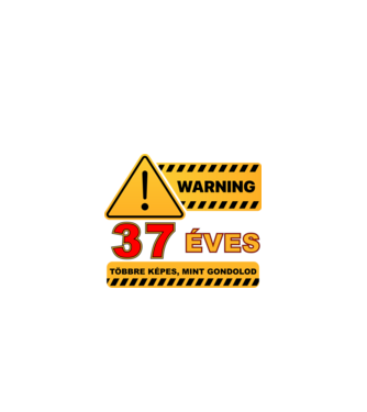 WARNING, 37 ÉVES TÖBBRE KÉPES, MIT GONDOLOD minta fekete pólón