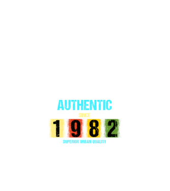 AUTHENTIC SINCE 1982, SUPERIOR URBAN QUALITY, 1982-BeN SZÜLETETT minta fehér pólón