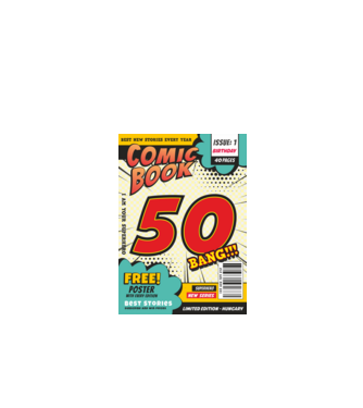 COMIC, KÉPREGÉNY BORÍTÓ, SZÜLETÉSNAP,POSZTER,ÚJSÁG, CARTOON, 50 ÉVES minta fehér pólón