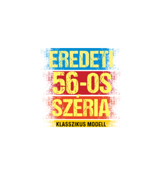 EREDEDI 56-OS SZÉRIA KLASSZKUS MODELL, RETRO SZÜLETÉSNAP minta fekete pólón