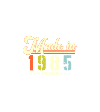 made in 1985, 1st class edition, születésnap, 1985-ben készült minta fehér pólón