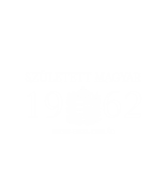 SZÜLETETT MAGYAR, ISTEN HAZA CSALÁD, SZÜLETETT 1962-BEN, MAGYAR CÍMER minta fehér pólón