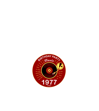 BIRTHDAY PARTY MUSIC, BAKELIT LEMEZJÁTSZÓ 1977 STEREO minta fehér pólón