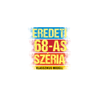 EREDEDI 68-AS SZÉRIA KLASSZKUS MODELL, RETRO SZÜLETÉSNAP minta fekete pólón